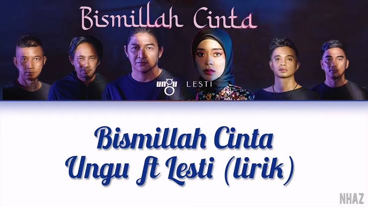 Lirik Bismillah Cinta - Ungu & Lesti